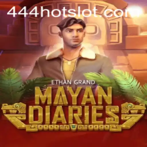 MayanDiaries: Unveiling the Enigmatic World of 444HOT