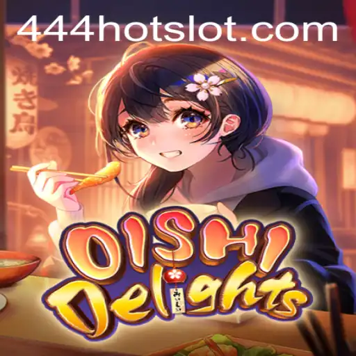 Discover the Flavorful World of OishiDelights with Unlockable Surprises Using 444HOT
